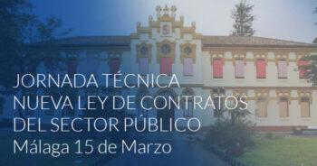 jornada técnica nueva ley de contratos del sector público en Málaga